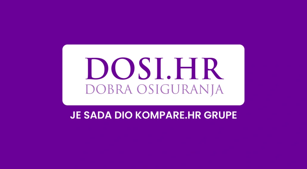 Kompare.hr akvizira dosi.hr – Usporedba osiguranja nikada nije bila jednostavnija!